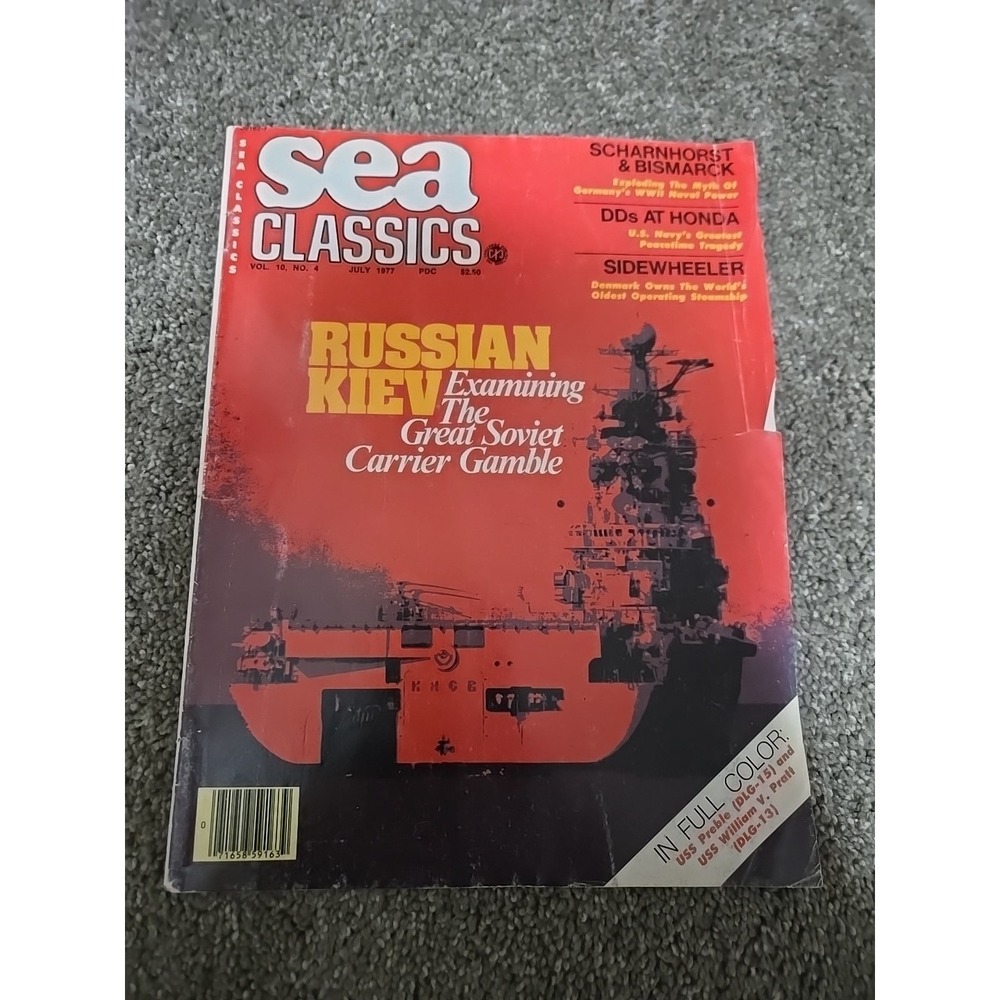 Sea Classics Magazine ~ July 1977 ~ Russian Kiev -‎ Scharnhorst & Bismarck